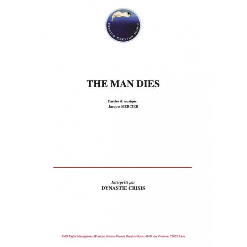 Sheet music THE MAN DIES DYNASTIE CRISIS