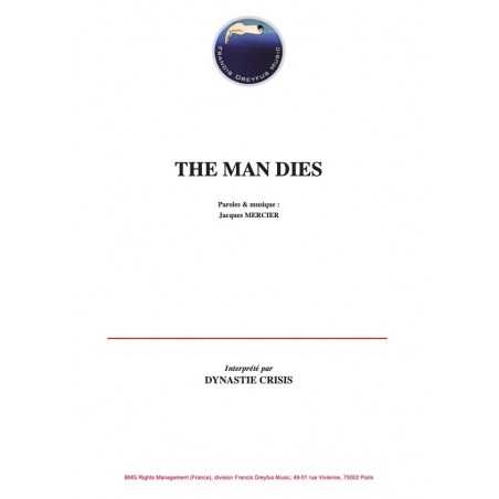 THE MAN DIES