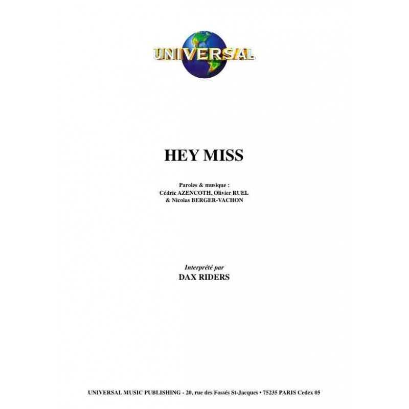 HEY MISS