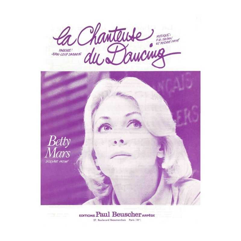 Partition LA CHANTEUSE DU DANCING Betty MARS