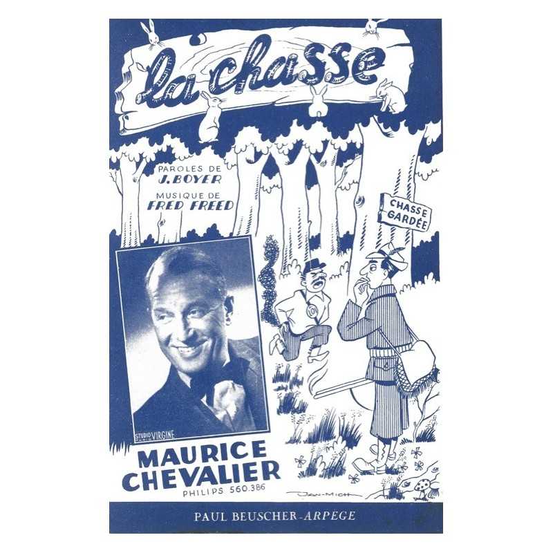 Partition LA CHASSE Maurice CHEVALIER