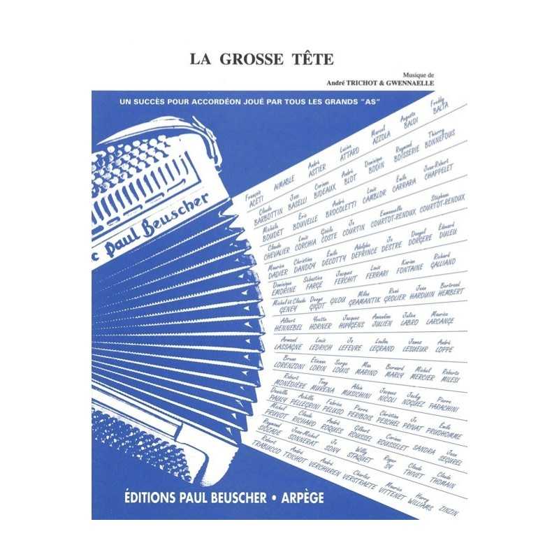 Partition LA GROSSE TÊTE André TRICHOT