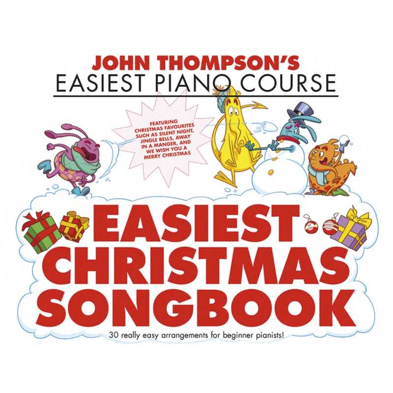 JOHN THOMPSON'S EASIEST CHRISTMAS SONGBOOK