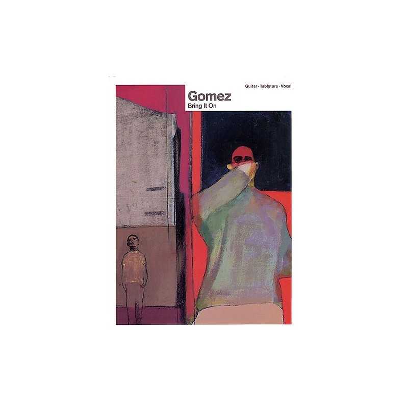 GOMEZ - BRING IT ON (TAB)