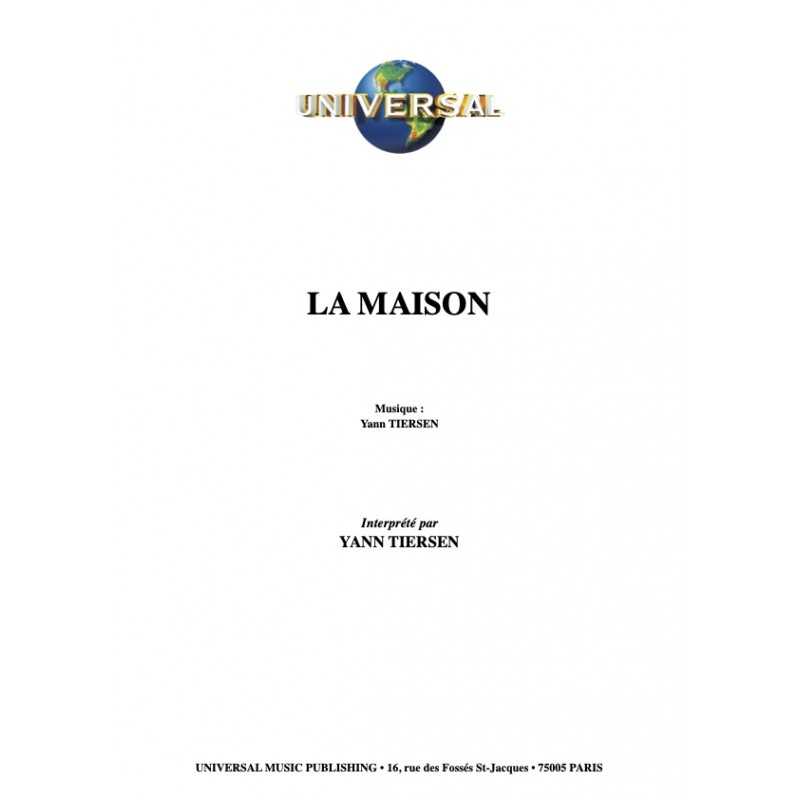 Partition LA MAISON Yann TIERSEN