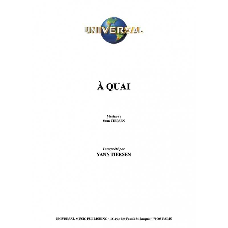 Sheet music À QUAI Yann TIERSEN