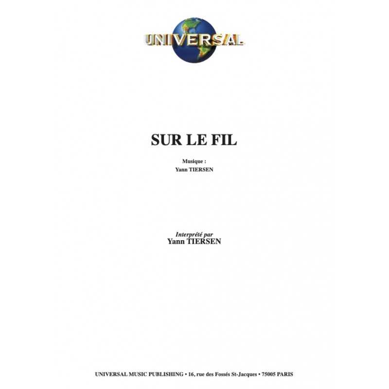 Sheet music SUR LE FIL Yann Tiersen
