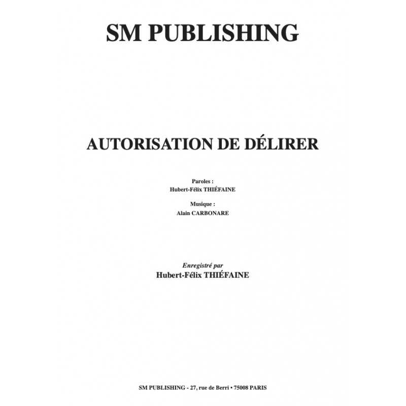Partition AUTORISATION DE DÉLIRER Hubert Félix Thiéfaine
