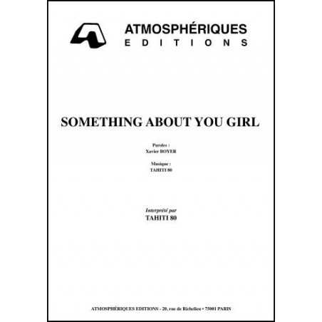 SOMETHING ABOUT YOU GIRL