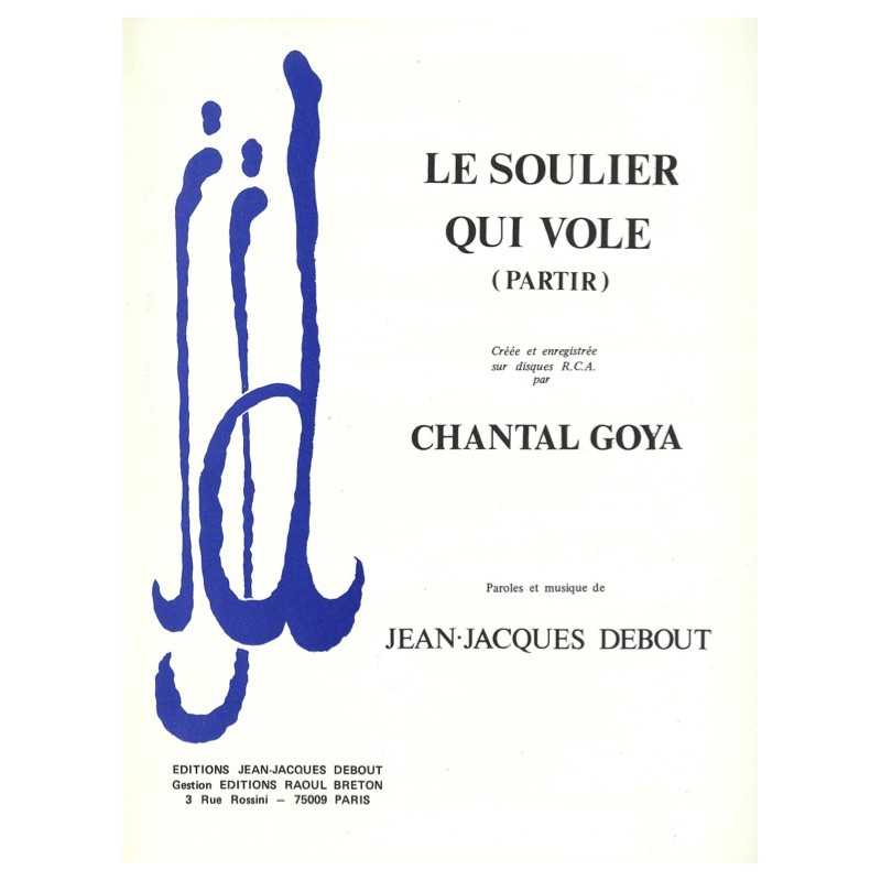 Sheet music LE SOULIER QUI VOLE (PARTIR) Chantal Goya