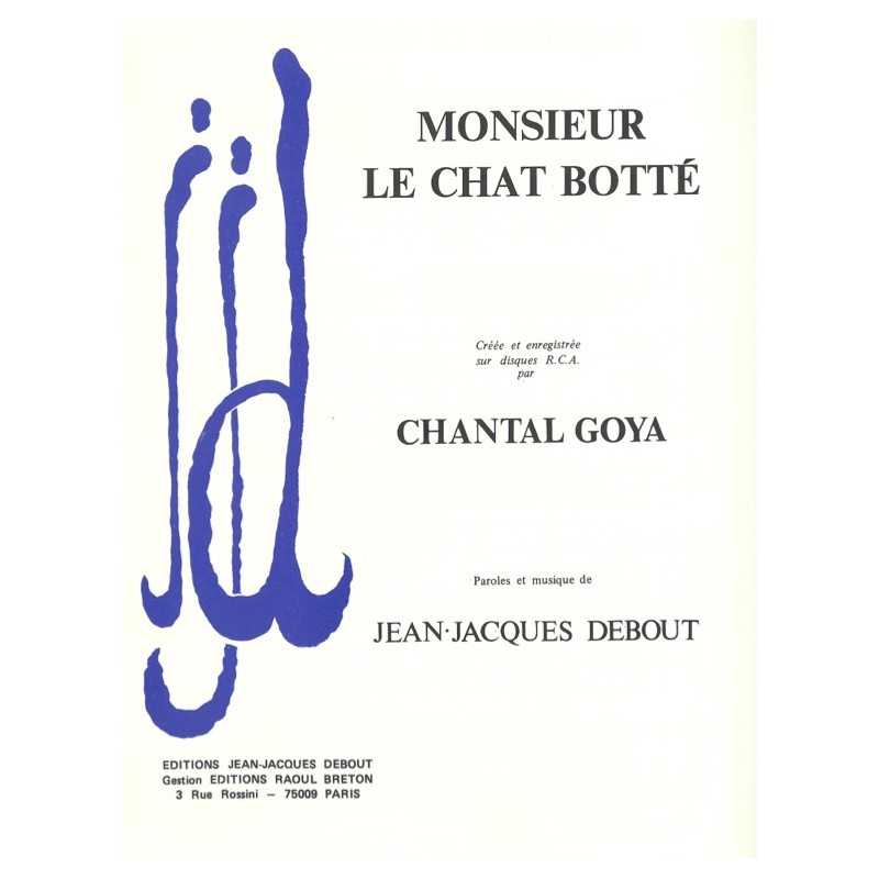 Sheet music MONSIEUR LE CHAT BOTTÉ Chantal Goya