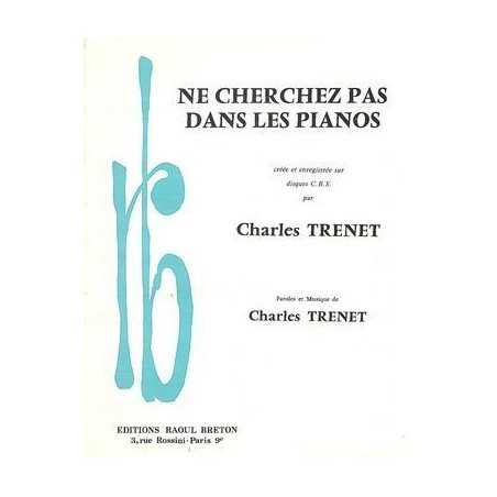 NE CHERCHEZ PAS DANS LES PIANOS