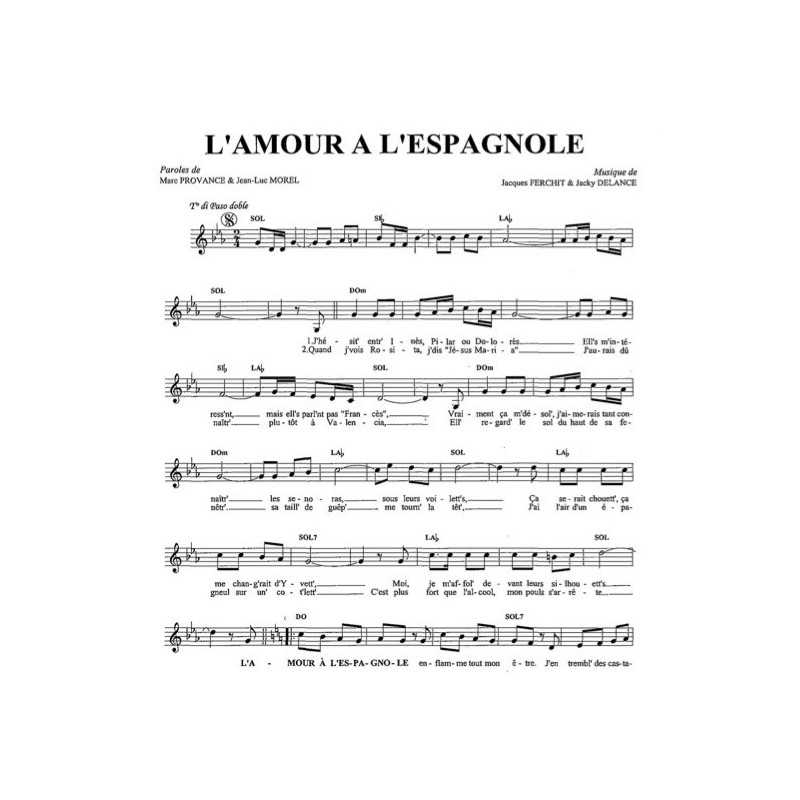 Partition L'AMOUR À L'ESPAGNOLE Marc PROVANCE