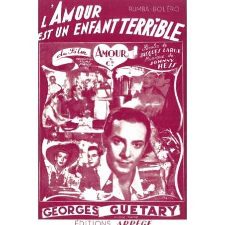 L'AMOUR EST UN ENFANT TERRIBLE