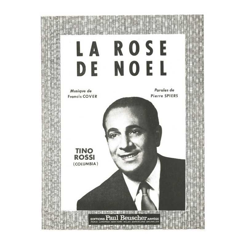 Partition LA ROSE DE NOËL Tino ROSSI