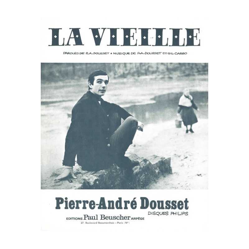 Partition LA VIEILLE Pierre-André DOUSSET