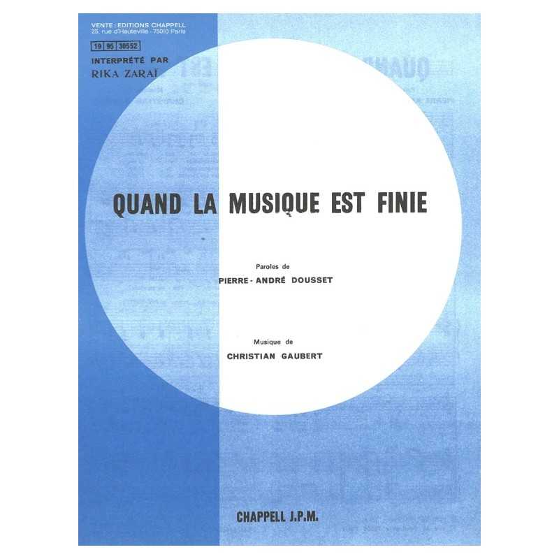 Partition QUAND LA MUSIQUE EST FINIE Rika ZARAÏ