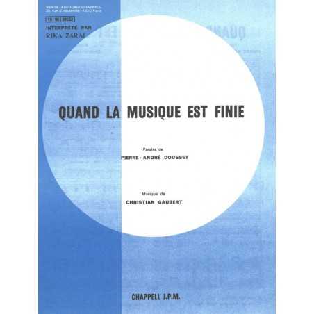 QUAND LA MUSIQUE EST FINIE