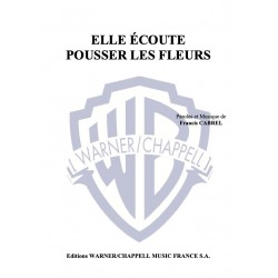Partition ELLE ÉCOUTE POUSSER LES FLEURS Francis CABREL