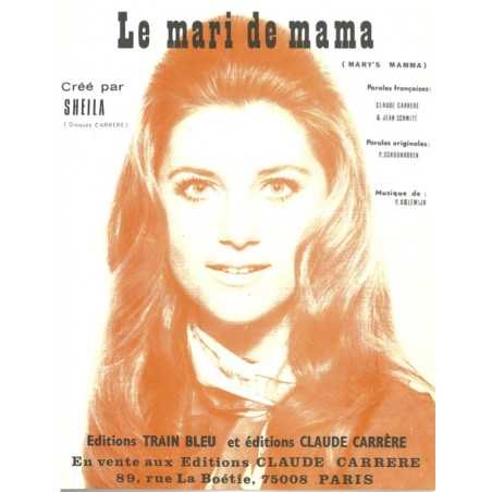 LE MARI DE MAMA (MARY'S MAMMA)