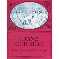 Franz Schubert : Complete Sonatas For Pianoforte Solo