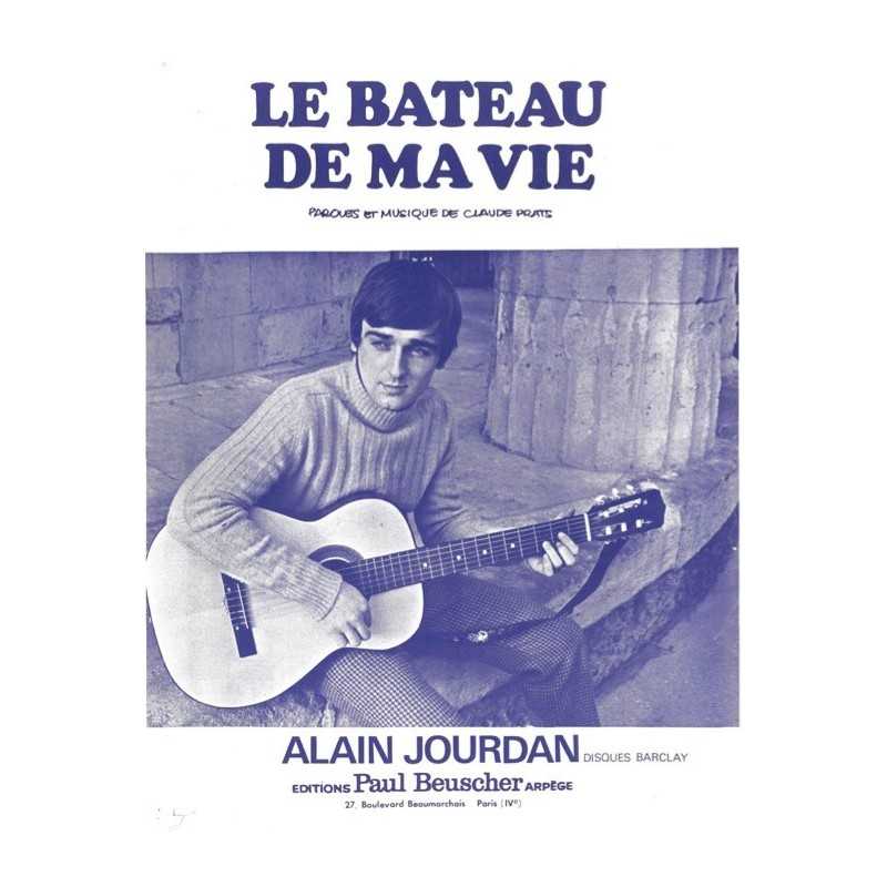 Partition LE BATEAU DE MA VIE Alain JOURDAN