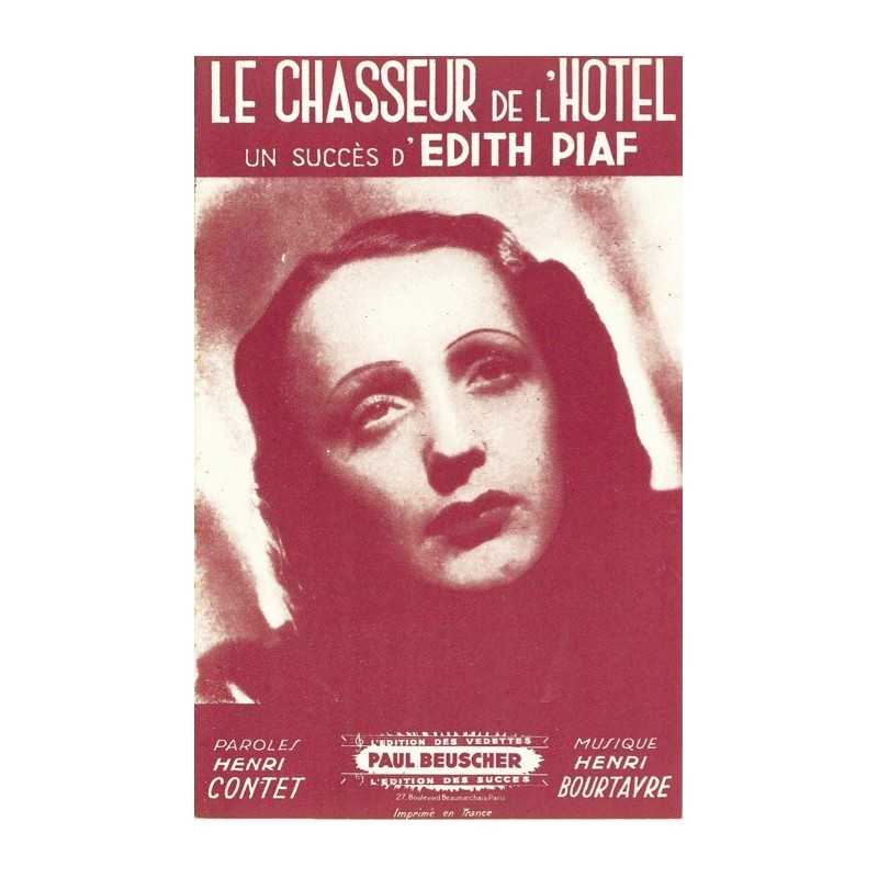 Partition LE CHASSEUR DE L'HÔTEL Edith PIAF