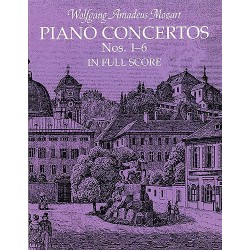Mozart : Piano Concertos Nos.1-6 Full Score