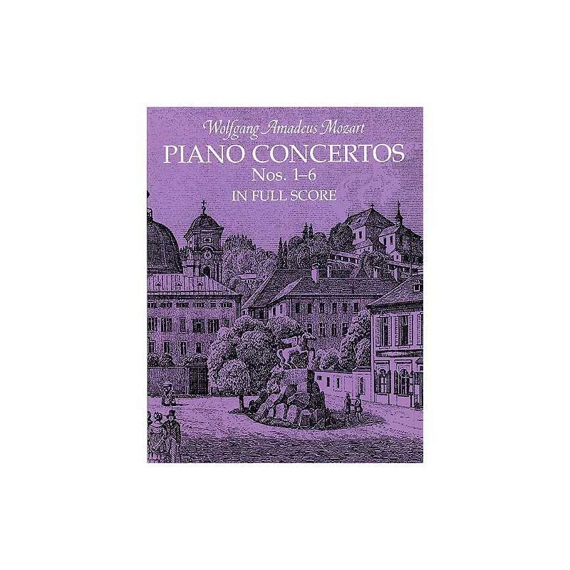 Mozart : Piano Concertos Nos.1-6 Full Score