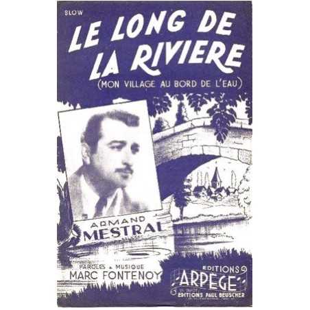 LE LONG DE LA RIVIÈRE