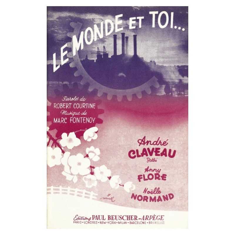 Partition LE MONDE ET TOI André CLAVEAU