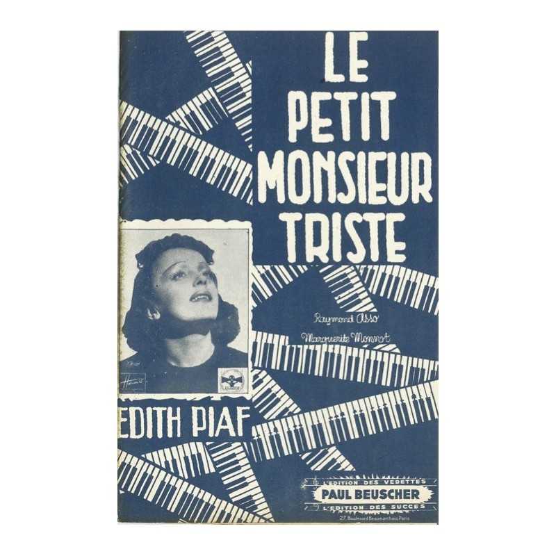 Partition LE PETIT MONSIEUR TRISTE Edith PIAF