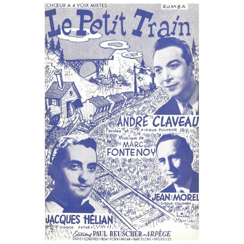 Partition LE PETIT TRAIN (SATB) André CLAVEAU