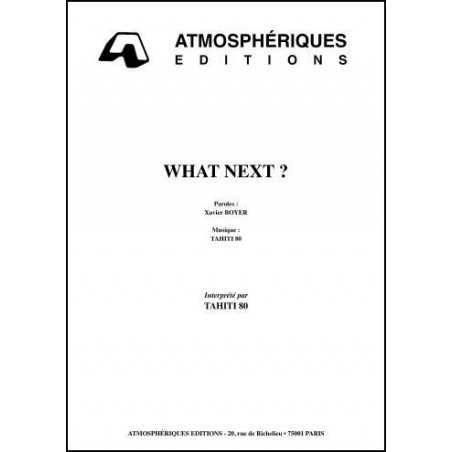 WHAT NEXT