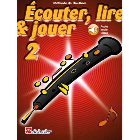 Écouter, lire et jouer 2 - Hautbois