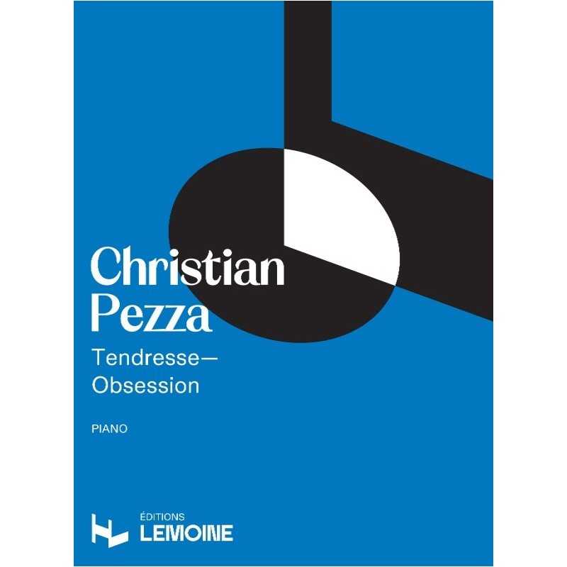 Partition TENDRESSE - OBSESSION Christian PEZZA