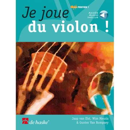 JE JOUE DU VIOLON ! VOL.1