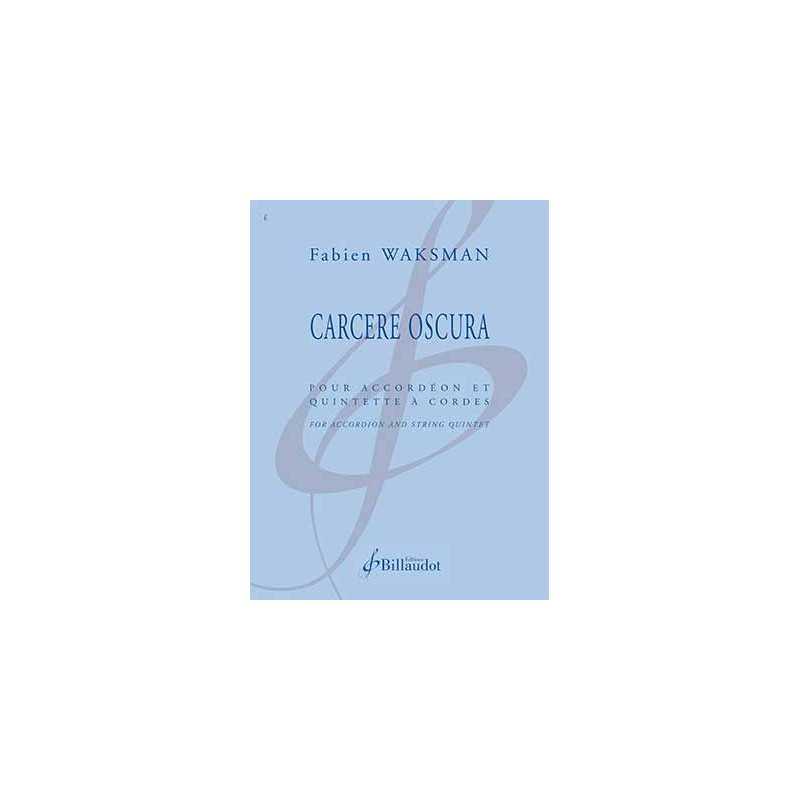 Partition CARCERE OSCURA Fabien Waksman