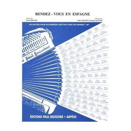 RENDEZ-VOUS EN ESPAGNE