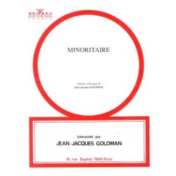 Sheet music MINORITAIRE Jean-Jacques GOLDMAN
