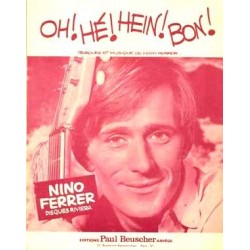 Sheet music OH ! HÉ ! HEIN ! BON ! Nino Ferrer