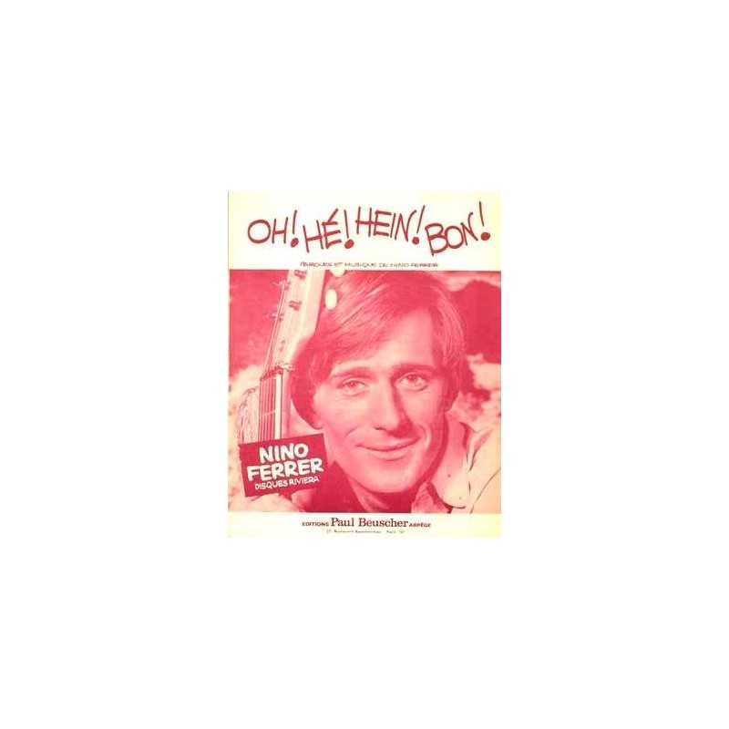 Sheet music OH ! HÉ ! HEIN ! BON ! Nino Ferrer