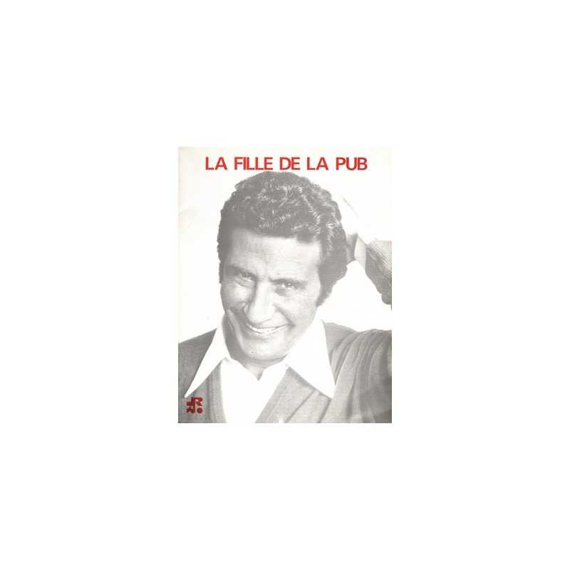 Sheet music LA FILLE DE LA PUB Gilbert BECAUD