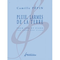 Sheet music PLUIE LARMES DE LA TERRE Camille Pépin