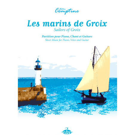 LES TROIS MARINS DE GROIX (VERSION ILLUSTRÉE)