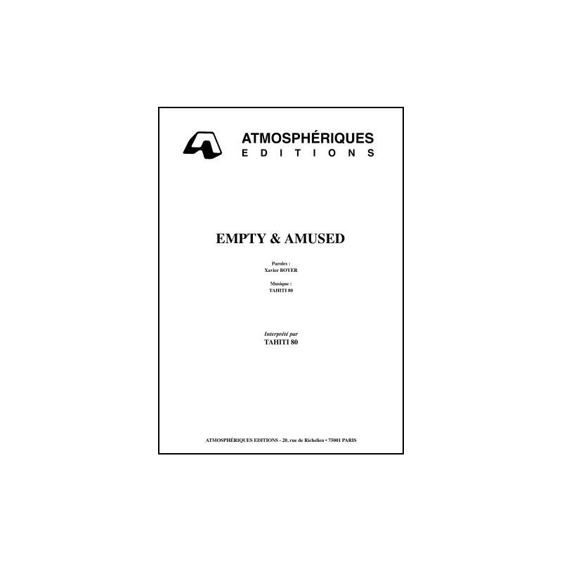EMPTY et AMUSED