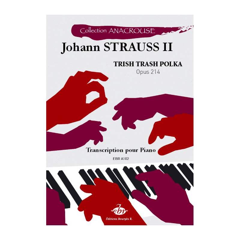 Sheet music TRISH TRASH POLKA OPUS 214 Johann Jr. Strauss pdf