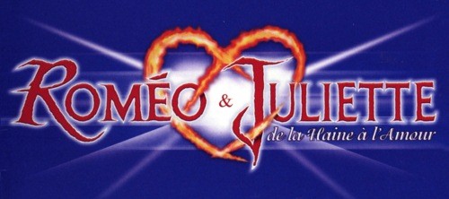 ROMÉO & JULIETTE (Comédie Musicale)