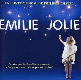 ÉMILIE JOLIE (Conte Musical)